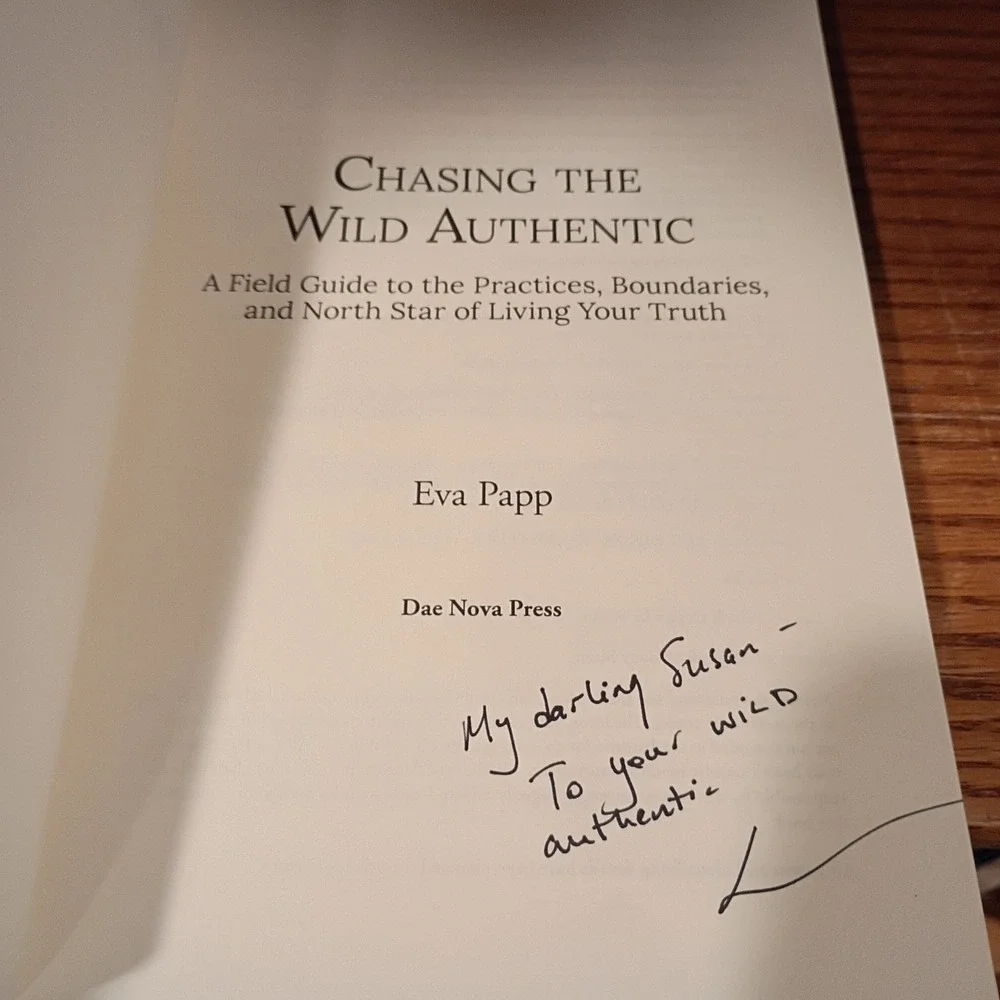 Chasing the Wild Authentic: A Field Guide to the Pract... by Papp, Eva Paperback